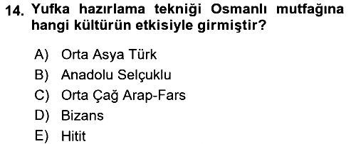 Osmanlı Mutfağı 2017-2018 Ara Sınav - 14. soru