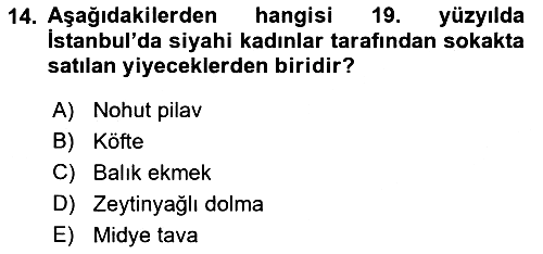 Osmanlı Mutfağı 2021-2022 Ara Sınav - 14. soru
