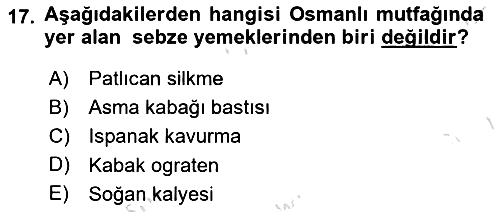 Osmanlı Mutfağı 2021-2022 Ara Sınav - 17. soru