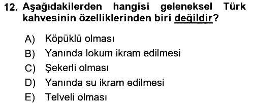 Osmanlı Mutfağı 2016-2017 Dönem Sonu Sınavı - 12. soru
