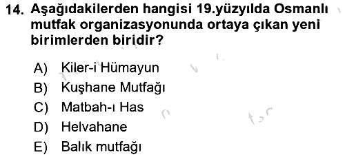 Osmanlı Mutfağı 2016-2017 Dönem Sonu Sınavı - 14. soru