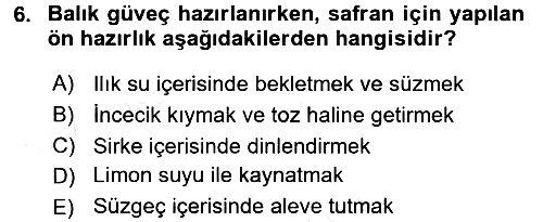 Osmanlı Mutfağı 2017-2018 Dönem Sonu Sınavı - 6. soru