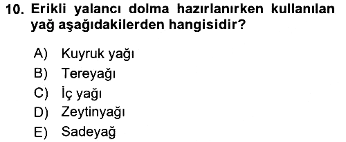 Osmanlı Mutfağı 2017-2018 Dönem Sonu Sınavı - 10. soru