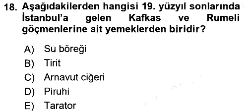 Osmanlı Mutfağı 2017-2018 Dönem Sonu Sınavı - 18. soru