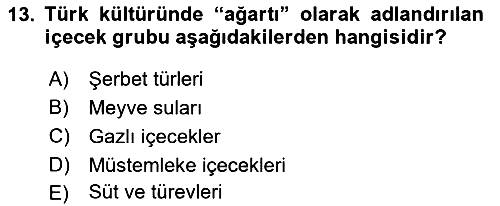 Osmanlı Mutfağı 2024-2025 Yaz Okulu Sınavı - 13. soru
