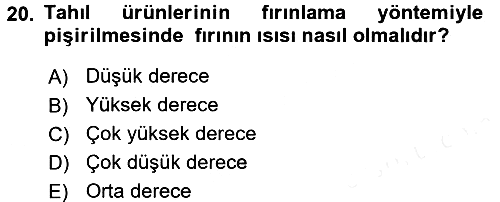 Temel Mutfak Teknikleri 2016-2017 Dönem Sonu Sınavı - 20. soru
