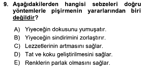 Temel Mutfak Teknikleri 2024-2025 Yaz Okulu Sınavı - 9. soru