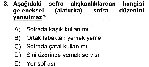 Türk Mutfak Kültürü 2017-2018 3 Ders Sınavı - 3. soru