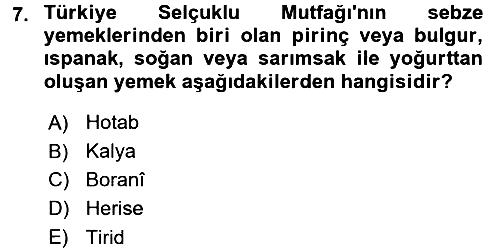 Türk Mutfak Kültürü 2017-2018 Ara Sınav - 7. soru