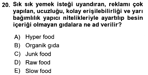 Yemek Sosyolojisi 2024-2025 Ara Sınav - 20. soru