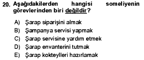 Yiyecek Ve İçecek İşletmeciliği 2021-2022 Ara Sınav - 20. soru