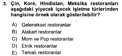 Yiyecek Ve İçecek İşletmeciliği 2023-2024 Ara Sınav - 3. soru