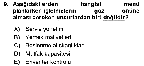 Yiyecek Ve İçecek İşletmeciliği 2023-2024 Yaz Okulu Sınavı - 9. soru