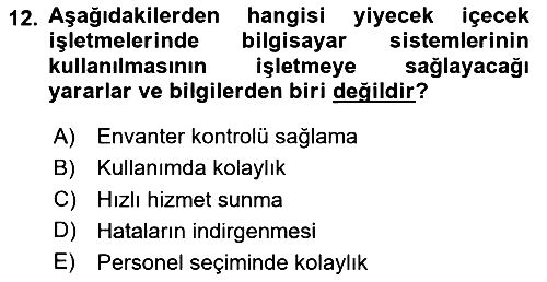 Yiyecek Ve İçecek İşletmeciliği 2023-2024 Yaz Okulu Sınavı - 12. soru