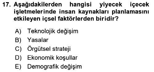 Yiyecek Ve İçecek İşletmeciliği 2023-2024 Yaz Okulu Sınavı - 17. soru