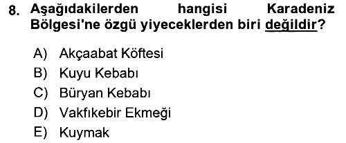 Yöresel Mutfaklar 2017-2018 3 Ders Sınavı - 8. soru