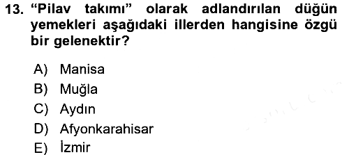 Yöresel Mutfaklar 2017-2018 3 Ders Sınavı - 13. soru