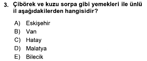 Yöresel Mutfaklar 2021-2022 Ara Sınav - 3. soru