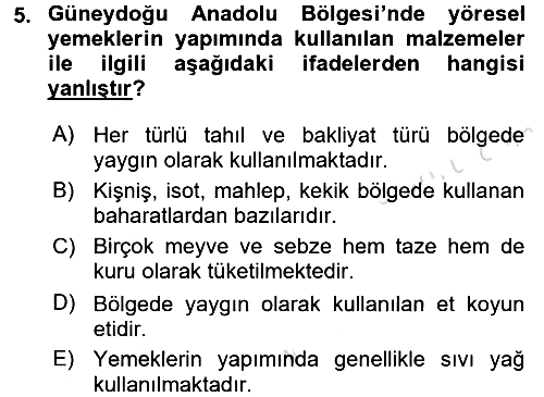 Yöresel Mutfaklar 2016-2017 Dönem Sonu Sınavı - 5. soru