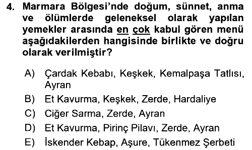 Yöresel Mutfaklar 2017-2018 Dönem Sonu Sınavı - 4. soru