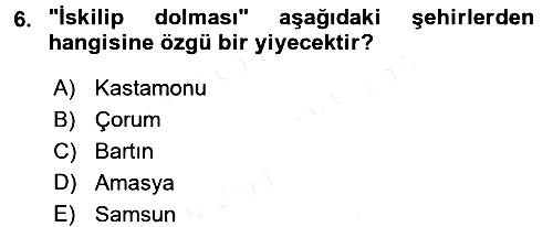 Yöresel Mutfaklar 2017-2018 Dönem Sonu Sınavı - 6. soru