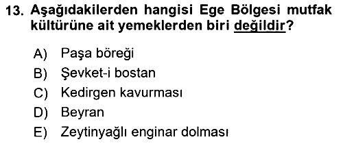 Yöresel Mutfaklar 2018-2019 Dönem Sonu Sınavı - 13. soru