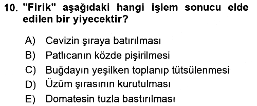 Yöresel Mutfaklar 2024-2025 Dönem Sonu Sınavı - 10. soru