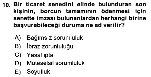 Bankacılık Hizmet Ürünleri 2017-2018 Ara Sınav - 10. soru