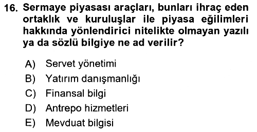 Bankacılık Hizmet Ürünleri 2017-2018 Ara Sınav - 16. soru