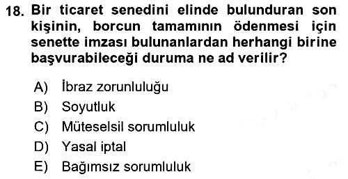 Bankacılık Hizmet Ürünleri 2018-2019 Dönem Sonu Sınavı - 18. soru