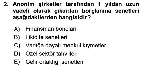 Bankacılık Hizmet Ürünleri 2021-2022 Dönem Sonu Sınavı - 2. soru
