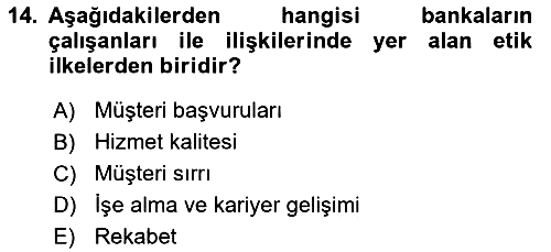 Bankacılık Hizmet Ürünleri 2024-2025 Yaz Okulu Sınavı - 14. soru
