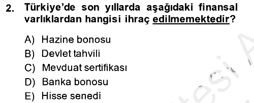 Bankacılık Ve Sigortacılığa Giriş 2014-2015 Dönem Sonu Sınavı - 2. soru