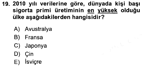 Bankacılık Ve Sigortacılığa Giriş 2016-2017 Dönem Sonu Sınavı - 19. soru