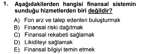 Bankalarda Kredi Yönetimi 2012-2013 Ara Sınav - 1. soru