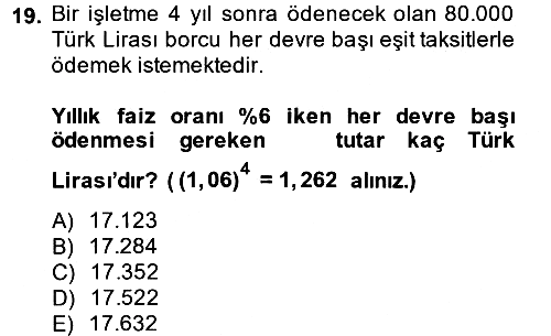 Finans Matematiği 2013-2014 Ara Sınav - 19. soru