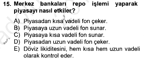 Finansal Kurumlar 2012-2013 Ara Sınav - 15. soru