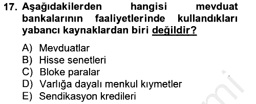 Finansal Kurumlar 2012-2013 Ara Sınav - 17. soru