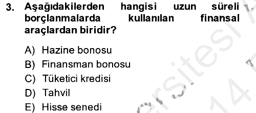 Finansal Kurumlar 2013-2014 Ara Sınav - 3. soru