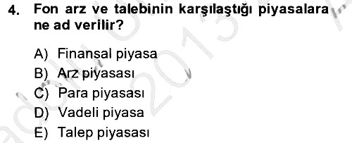 Finansal Kurumlar 2013-2014 Ara Sınav - 4. soru