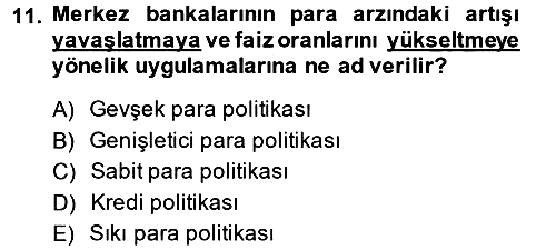 Finansal Kurumlar 2014-2015 Ara Sınav - 11. soru