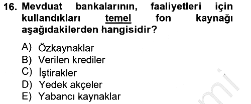 Finansal Kurumlar 2014-2015 Ara Sınav - 16. soru