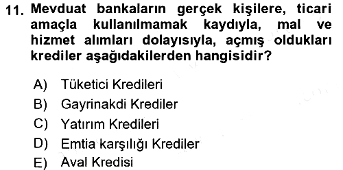 Finansal Kurumlar 2017-2018 Ara Sınav - 11. soru