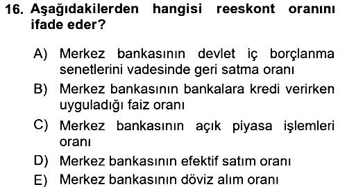 Finansal Kurumlar 2017-2018 Ara Sınav - 16. soru