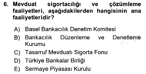 Finansal Kurumlar 2023-2024 Ara Sınav - 6. soru
