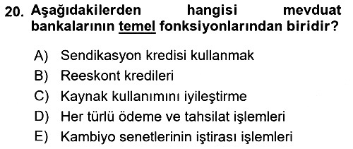Finansal Kurumlar 2023-2024 Ara Sınav - 20. soru