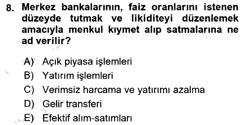 Finansal Kurumlar 2024-2025 Ara Sınav - 8. soru