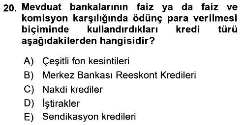 Finansal Kurumlar 2024-2025 Ara Sınav - 20. soru