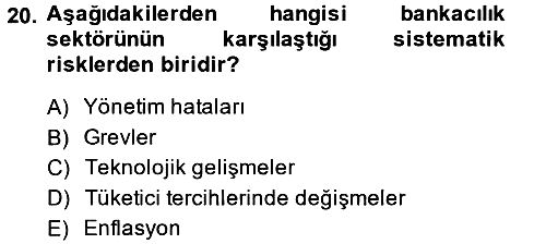Finansal Kurumlar 2013-2014 Dönem Sonu Sınavı - 20. soru