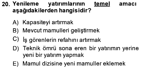 Finansal Yönetim 2014-2015 Tek Ders Sınavı - 20. soru